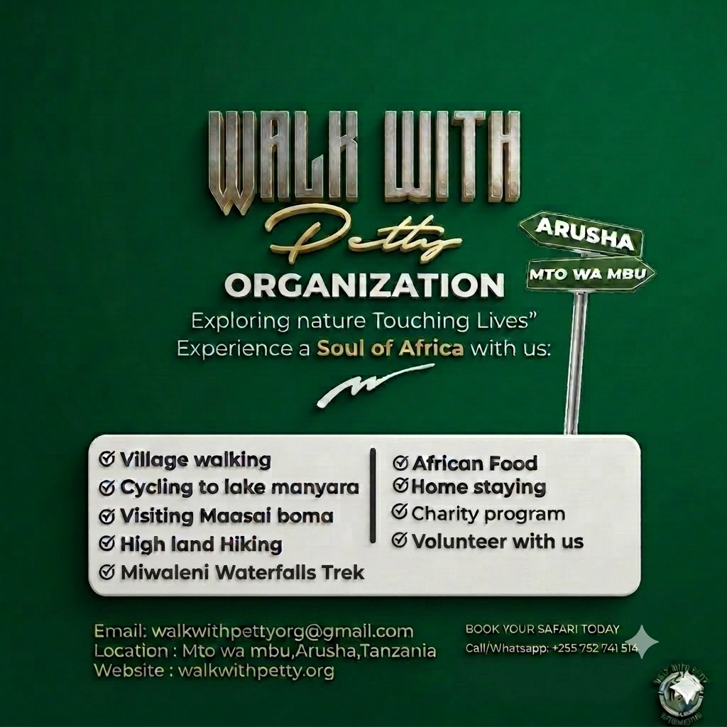 Walk With Petty Organization — Exploring Nature, Touching Lives. Village walking, cycling to Lake Manyara, Maasai boma visits, highland hiking, waterfall trek, African food, home staying, charity & volunteering.